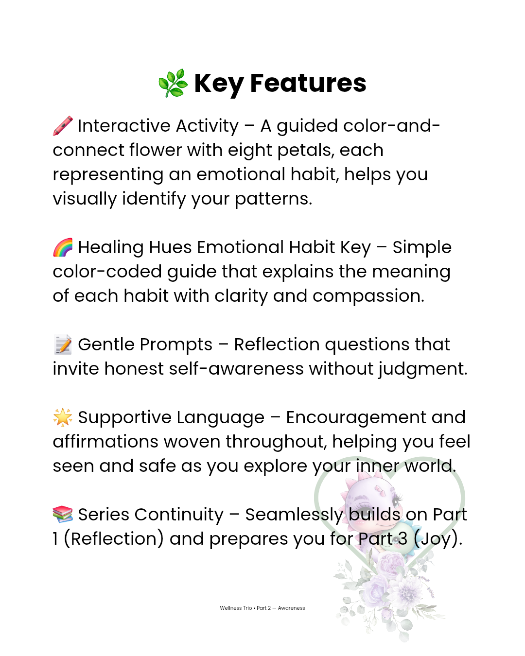 Key Features page from Healing Hues Guide. Highlights five features: interactive activity, Healing Hues Habit Key, gentle prompts, supportive language, and series continuity. Illustrated with Mommy-Saurus and Baby-Saurus artwork in a heart frame.