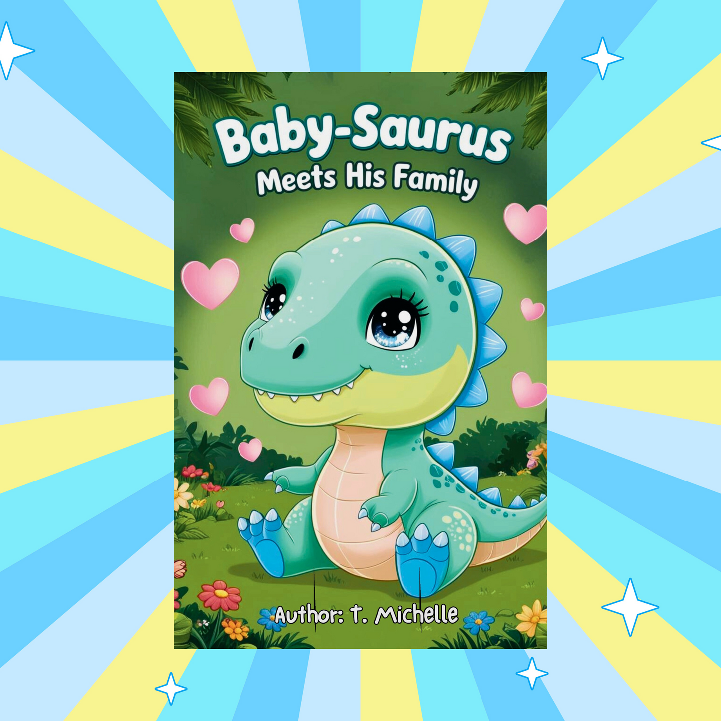 Baby-Saurus Meets His Family (eBook)